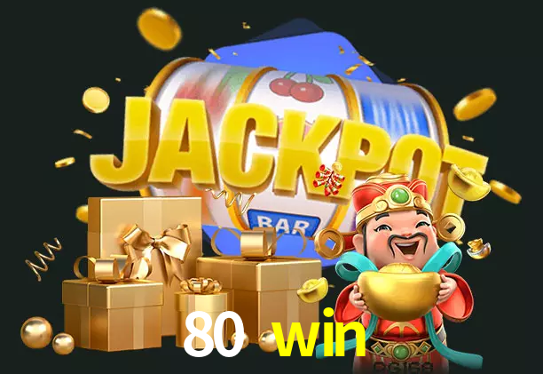 80 win bet