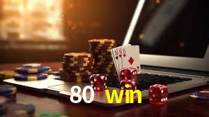 cassino 80 win