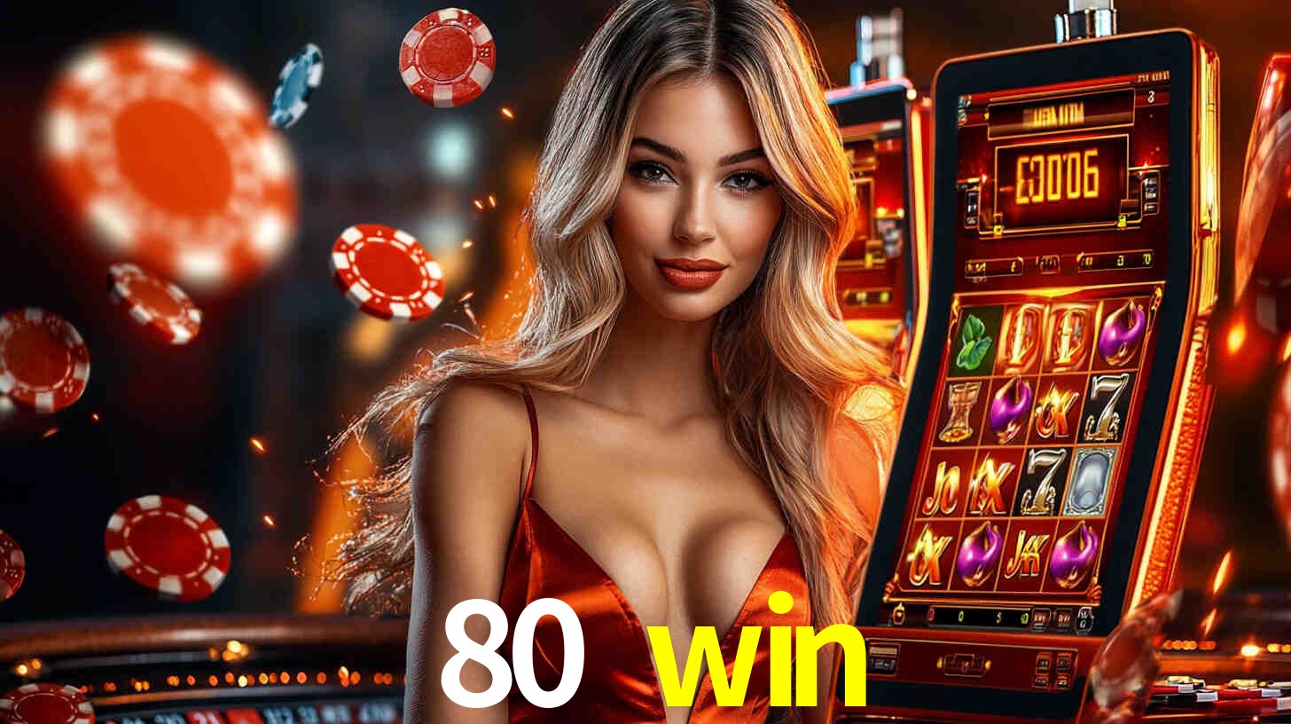 80 win,80 win bet
