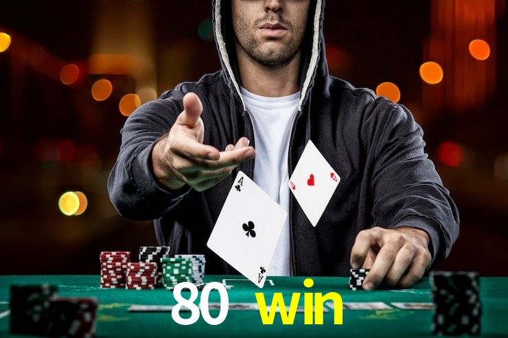 80 win bet