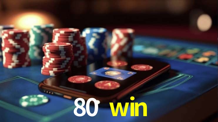 Casino Ao Vivo 80 win