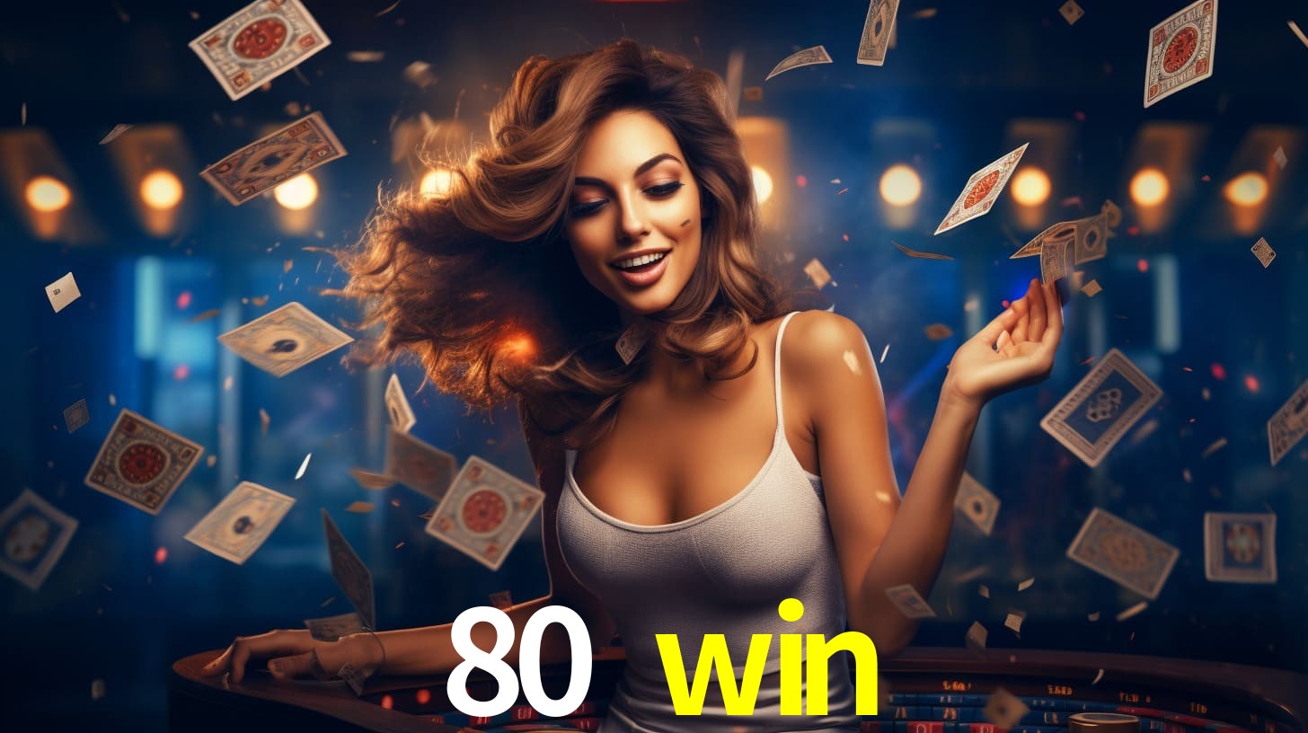 Sinta a adrenalina dos jogos de cassino com 80 win
