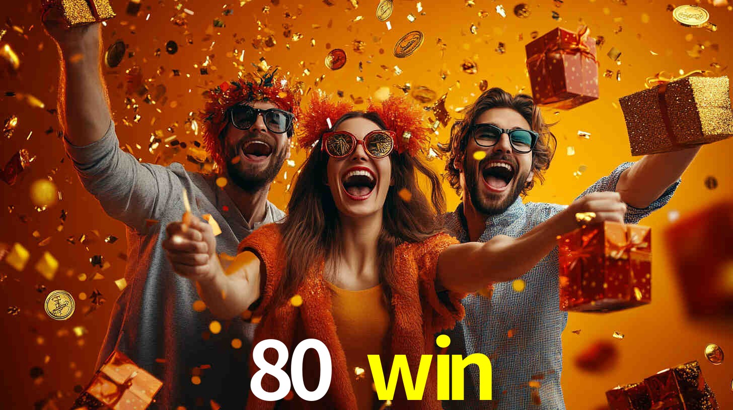 80 win,80 win bet