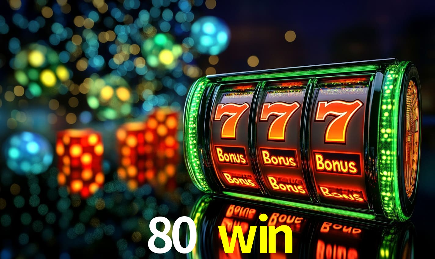 Benefícios da Conta 80 win