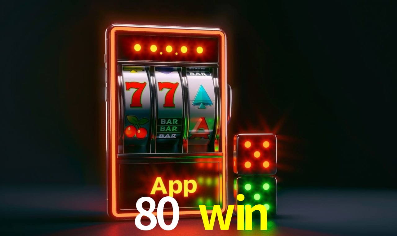 Recursos de Bônus 80 win